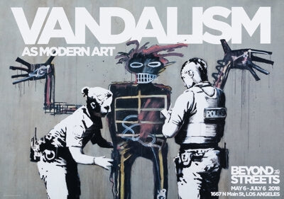 Banksy 2018 Beyond The Streets Poster featuring 2 police officers trying to arrest a basquiat painting