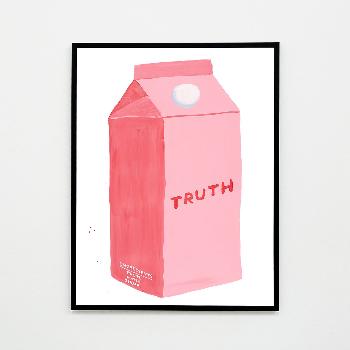 this is an image of a david shrigley artwork titled 'truth' in a black frame. this artwork features a pink carton with the label 'TRUTH' on its front, and an ingredients list on the bottom of the left side stating 'TRUTH WATER SUGAR'. this is a david shrigley posters for sale