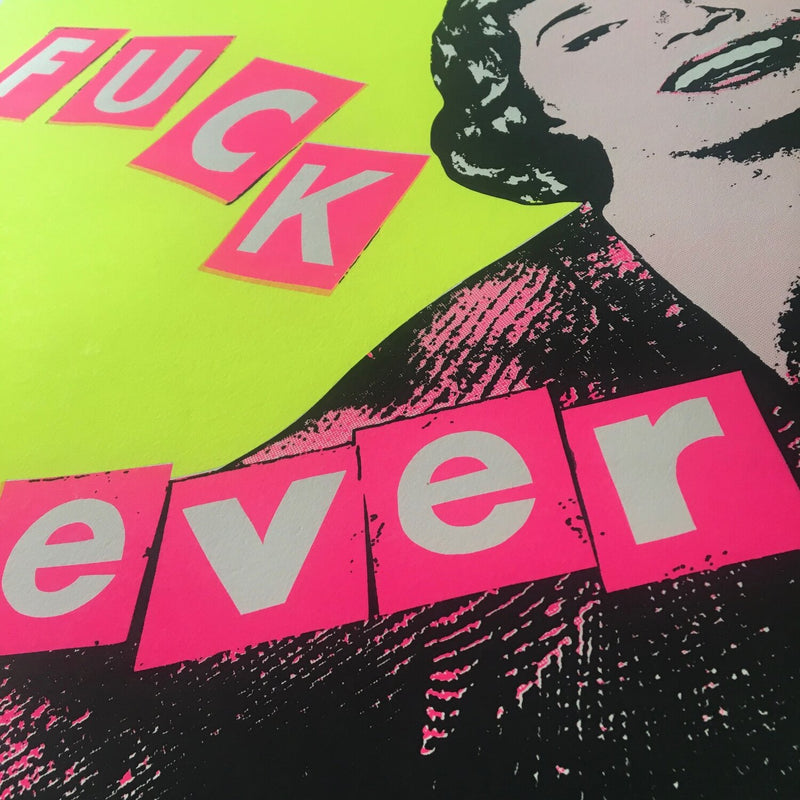 Jamie Reid, Fuck Forever Screen Print (Yellow) 1997 - Smolensky Gallery