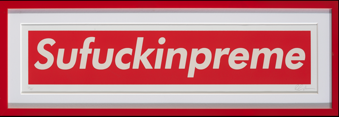 RYCA Sufuckinpreme screen print with red background and white lettering in a red frame 