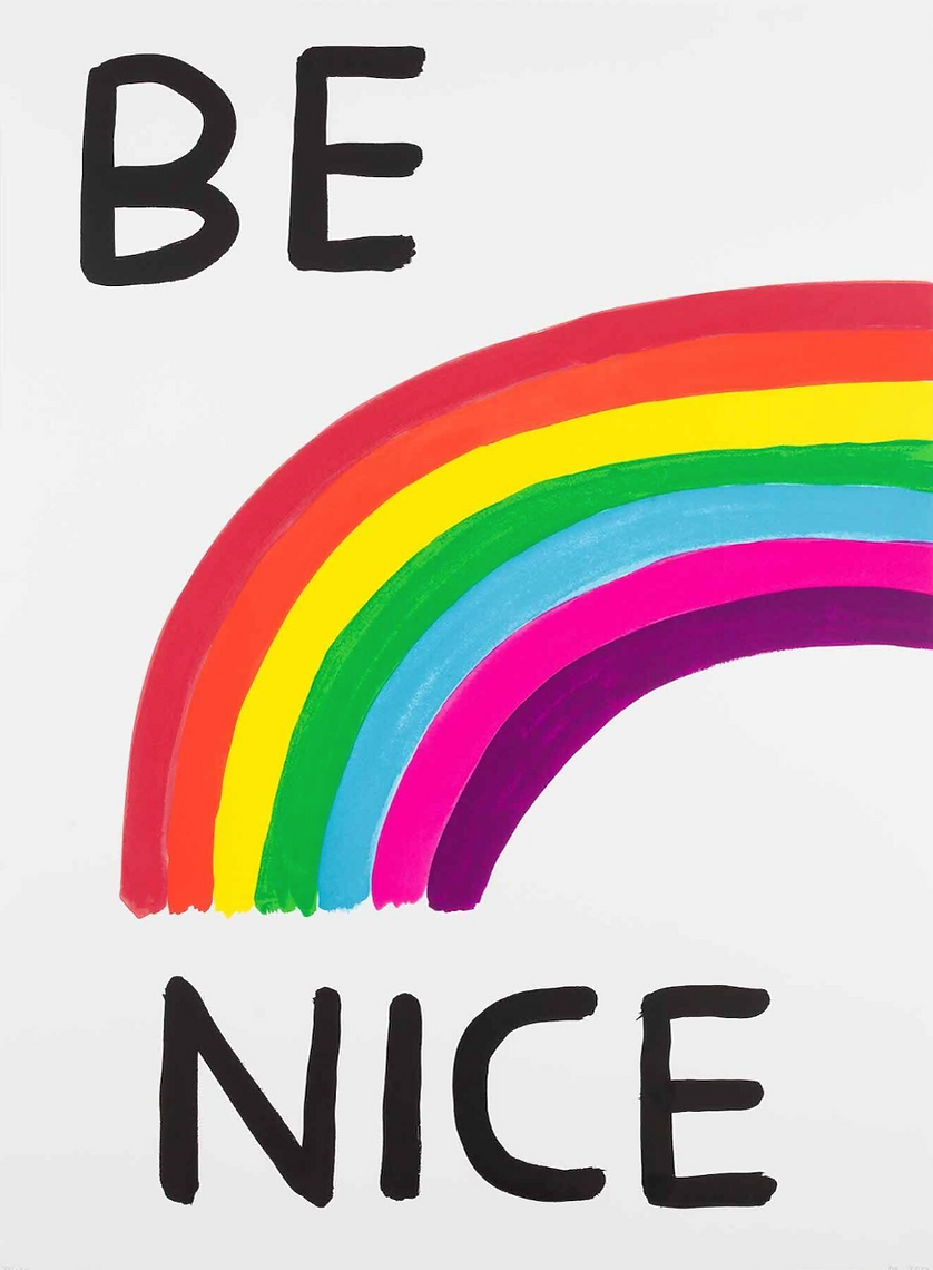 this is an image of a david shrigley print titled 'be nice'.  the artwork features the left side of a rainbow with large text stating 'BE NICE'. this is a david shrigley print for sale