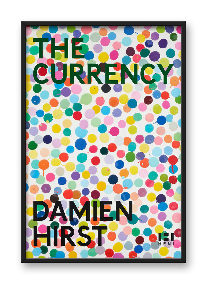 damien hirst the currency poster with colourful dots, featuring the title 'the currency damien hirst'