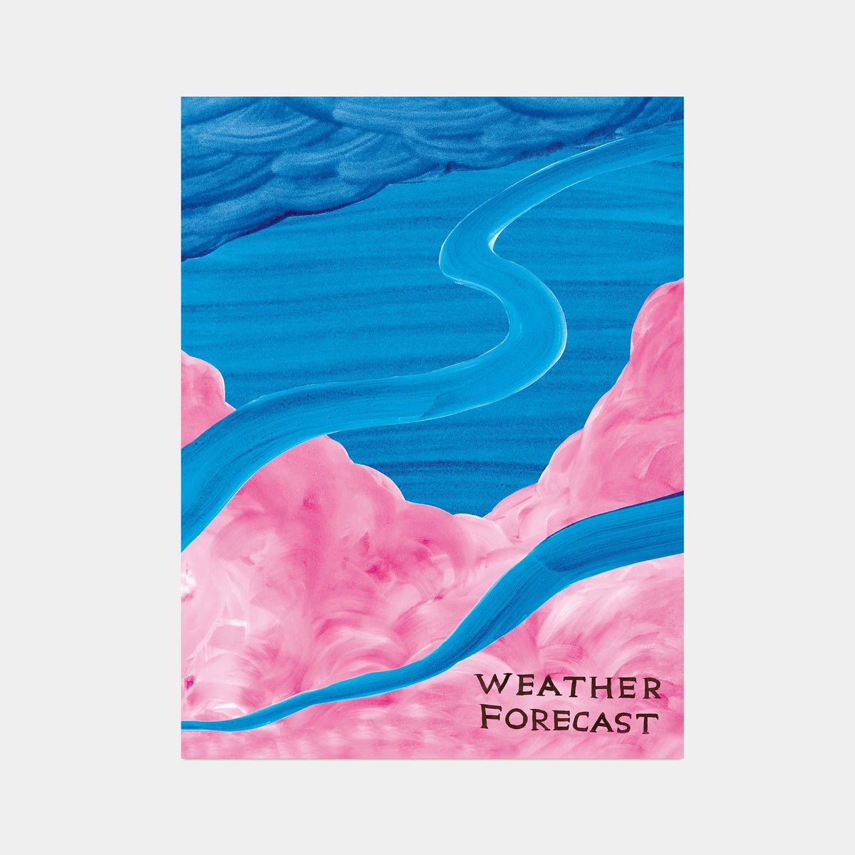 this is an image of a david shrigley artwork titled 'weather forecast'. the artwork features paper cutouts of a pink cloud, blue streams, blue clouds, and a blue ocean. these are all overlayed onto one another, with handwritten text in the bottom right corner stating 'WEATHER FORECAST'. this is a david shrigley poster for sale