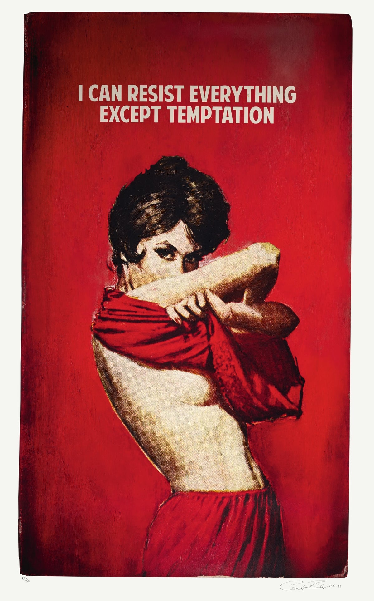 I Can Resist Everything Except Temptation (Artist Proof / Framed) - Smolensky Gallery